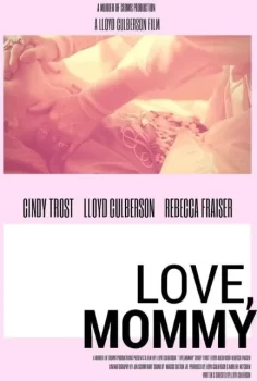 Love, M*mmy erotik film izle